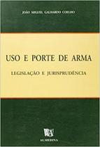 Uso e porte de arma