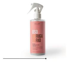 Uso Obrigatorio Spray Reconstrutor Eclat Professional 250ml