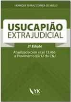 Usucapião extrajudicial - 2018 Usucapião extrajudicial - 2018