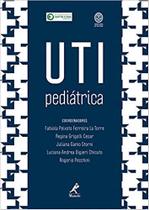 UTI Pediátrica - 1ª Ed. La Torre e outros autores