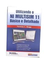 Utilizando o Ni Multisim 11 - Básico e Detalhado - Ensino profissional
