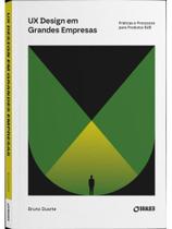 Ux design em grandes empresas Ux design em grandes empresas