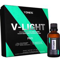 V-Light Pro 50ml Vitrificador Coating para Farol Farois Lanterna Lampada Automotiva Carro Moto Caminhão Vonixx