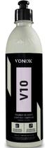 V10 Polidor De Corte Para Verniz Asiático 500ml Vonixx V10 Polidor De Corte Para Verniz Asiático 500ml Vonixx