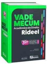 Vade Mecum Acadêmico De Direito Rideel 2024 - 39ª Edição - 2º Semestre (2024)