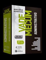 Vade Mecum Administrativo - JUSPODIVM Vade Mecum Administrativo - JUSPODIVM