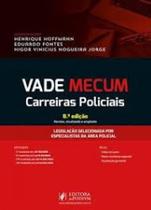 Vade Mecum: CARREIRAS POLICIAIS - JUSPODIVM