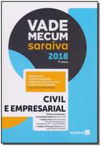 Vade Mecum Civil e Empresarial - 2ª Ed. 2018 - SARAIVA (CODIGOS) - GRUPO SARAIVA