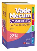 Vade Mecum Compacto de Direito Rideel - 22Ed/23 Vade Mecum Compacto de Direito Rideel - 22Ed/23