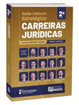 Vade Mecum Estratégico Carreiras Jurídicas - 2ª Edição 2025