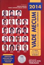 VADE MECUM - LEGISLACAO SELECIONADA PARA OAB E CONCURSOS 2014 - 6ª ED. -