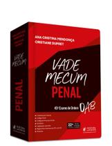 Vade Mecum Penal - 45º Exame de Ordem Vade Mecum Penal - 45º Exame de Ordem