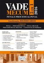 Vade mecum penal e processual penal 5 em 1 2016 Vade mecum penal e processual penal 5 em 1 2016