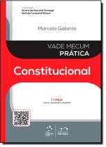 Vade Mecum Prática: Constitucional - METODO - GRUPO GEN