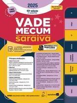 Vade Mecum Saraiva 2025 - 2 Semestre - 40Ed/25 Vade Mecum Saraiva 2025 - 2 Semestre - 40Ed/25