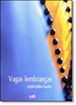Vagas Lembranças Vagas Lembranças