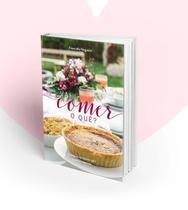 Vai comer o quê Cardápios Completos para Ocasiões Especiais (Jefte)