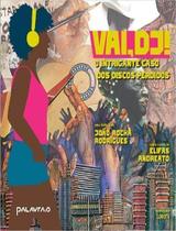 Vai, Dj! - O Intrigante Caso Dos Discos Perdidos Vai, Dj! - O Intrigante Caso Dos Discos Perdidos