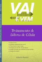 Vai E Vem Da Lideranca - Autores - LC