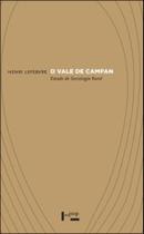 Vale de campan, o - estudos de sociologia rural Vale de campan, o - estudos de sociologia rural