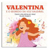 Valentina e o Segredo da Voz Saudável Book Toy Valentina e o Segredo da Voz Saudável Book Toy