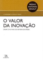 Valor da Inovação, O - ALMEDINA