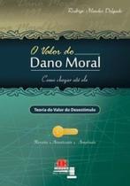 Valor do dano moral: como chegar até ele