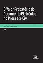 Valor probatorio do doc. ele. proc. civil-01ed/16