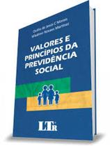 Valores e Princípios da Previdência Social - LTR