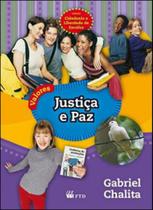 Valores - justiça e paz - FTD**