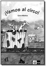 Vamos Al Circo! Guía Didáctica-A1.1 - DIFUSION E MACMILLAN