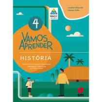 Vamos aprender historia 4 bncc v3 ed2018 - SM EDICOES