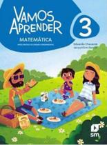 VAMOS APRENDER MATEMÁTICA - 3º ANO - SM EDIÇOES - DIDÁTICOS