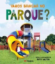 Vamos brincar no parque