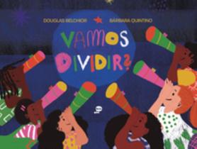 Vamos dividir Vamos dividir