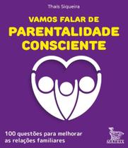 Vamos Falar de Parentalidade Consciente