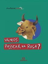 Vamos passear na roça