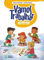 Vamos Trabalhar: Linguagem - 02Ed/17