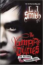 Vampire Diaries: The Return: Shadow Souls - Harper Collins (USA)