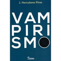 Vampirismo - PAIDEIA