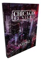 Vampiro: A Máscara (5a Edição) Chicago By Night (suplemento) Vampiro: A Máscara (5a Edição) Chicago By Night (suplemento)