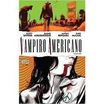 Vampiro Americano- Volume Sete autor Scott Snyder, Rafael Albuquerque, Matías Bergara E