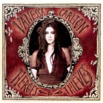 Vanessa carlton - heroes e thieves - Universal Music Ltda Vanessa carlton - heroes e thieves - Universal Music Ltda