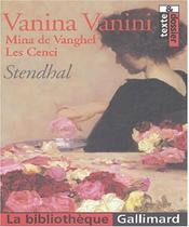Vanina Vanini, Mina De Vanghel, Les Cenci - GALLIMARD