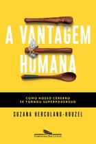 Vantagem Humana, A Vantagem Humana, A