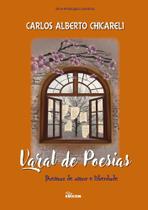 Varal de Poesias - Poemas de Amor e Liberdade Varal de Poesias - Poemas de Amor e Liberdade