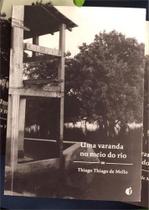 Varanda No Meio Do Rio, Uma - IMPRESSOES DE MINAS