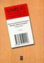 Varejo. Administração De Empresas Comerciais - Senac São Paulo