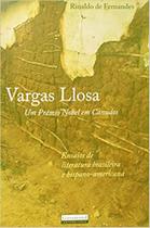 Vargas Llosa - um Prêmio Nobel Em Canudos - Garamond