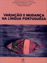 Variação e mudança na língua portuguesa
